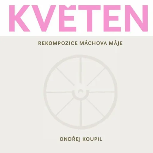 Květen - Ondřej Koupil