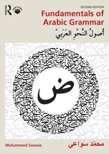 Fundamentals of Arabic Grammar - Mohammed Sawaie