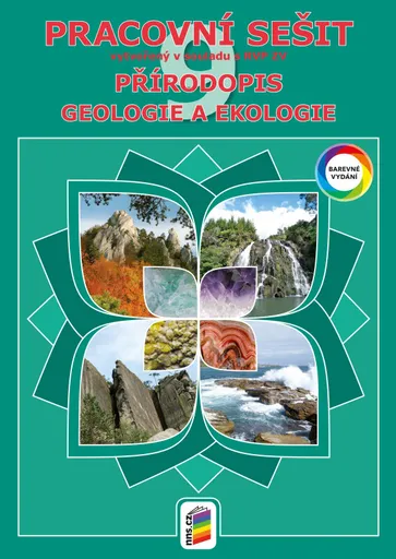 Přírodopis 9 - Geologie a ekologie (barevný pracovní sešit) (9-33)