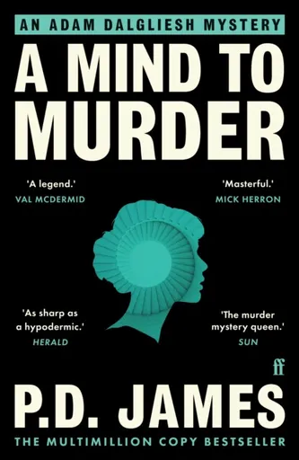 A Mind to Murder - Phylis Dorothy Jamesová