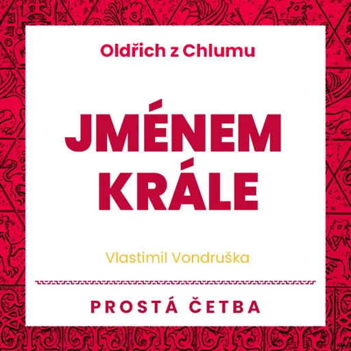 Jménem krále - Vlastimil Vondruška - audiokniha