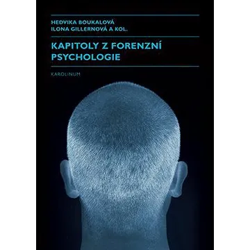 Kapitoly z forenzní psychologie (9788024644677)