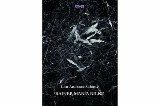 Rainer Maria Rilke - Lou Andreas-Salomé, Jana Vahalíková