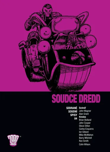 Soudce Dredd 04 - Sebrané soudní spisy - John Wagner, Alan Grant, Brian Bolland