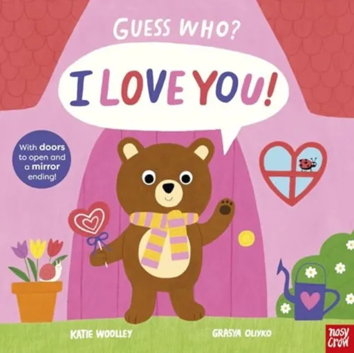Guess Who? I Love You! - Katie Woolley