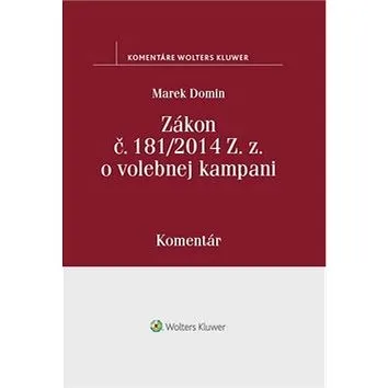 Zákon o volebnej kampani: Komentár (978-80-571-0008-9)