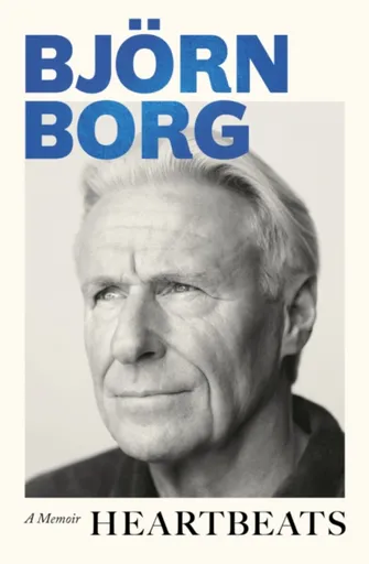 Heartbeats - Bjorn Borg