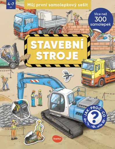 Můj první samolepkový sešit – STAVEBNÍ STROJE - Oliver Kockmann