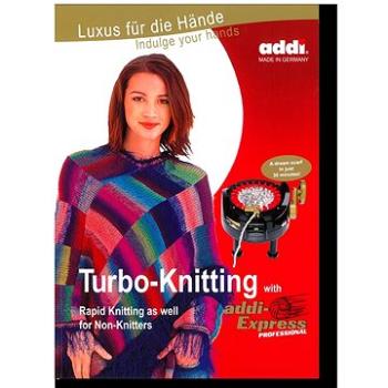 Turbo Knitting with the addiExpress (9920000)