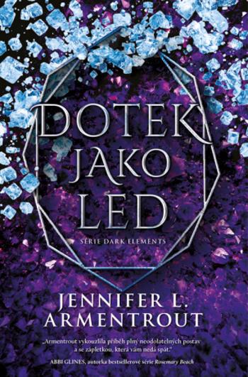 Dotek jako led - Jennifer L. Armentrout - e-kniha