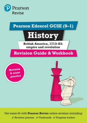 Pearson REVISE Edexcel GCSE History British America Revision Guide and Workbook incl. online revision - for 2026, 2027 exams - Kirsty Taylor