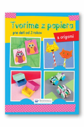 Tvoríme z papiera origami