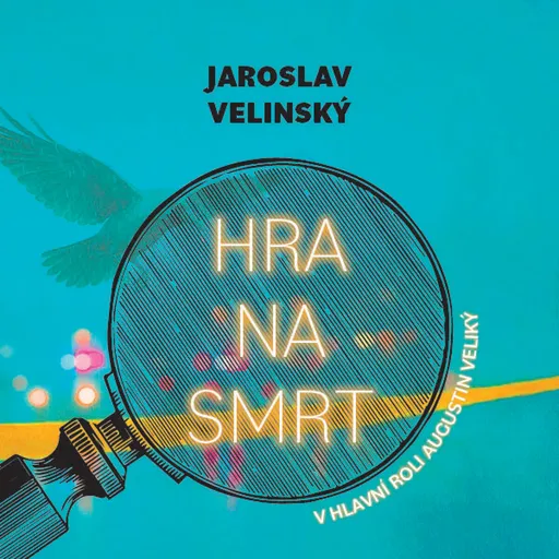 Hra na smrt - Jaroslav Velinský - audiokniha