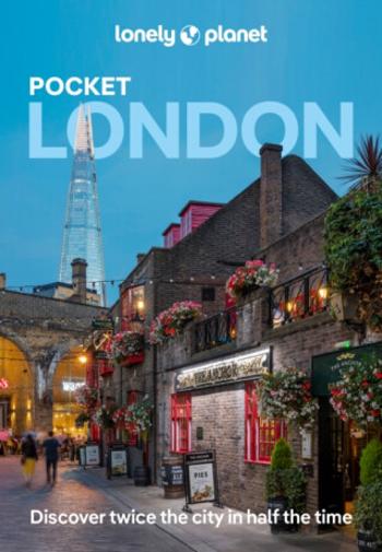 Lonely Planet Pocket London - James Wong, Steve Fallon, Lonely Planet, Jade Bremner, Vivienne Dovi, Tharik Hussain, Tasmin Wressell