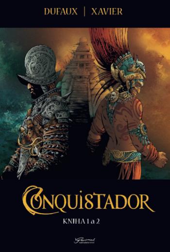 Conquistador 1+2 - Jean Dufaux, Xavier Philippe