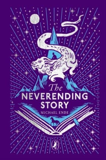 The Neverending Story: 45th Anniversary Edition - Michael Ende