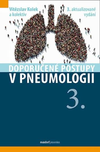 Doporučené postupy v pneumologii - Vítězslav Kolek