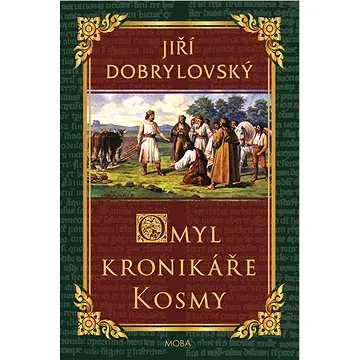 Omyl kronikáře Kosmy (978-80-243-8307-1)