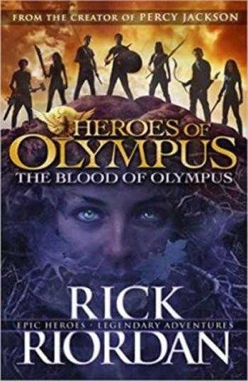 Heroes Of Olympus: The Blood Of Olympus (book 5) - Rick Riordan