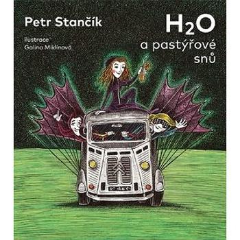 H2O a pastýřové snů (978-80-87618-03-5)