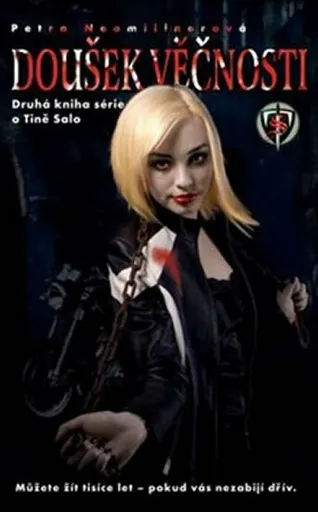 Doušek věčnosti - Tina Salo 2 - Petra Neomillnerová