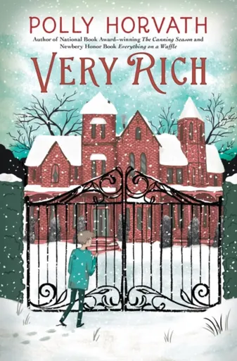 Very Rich - Polly Horvath