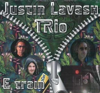 Justin Lavash Trio - E Train (Vinyl LP)