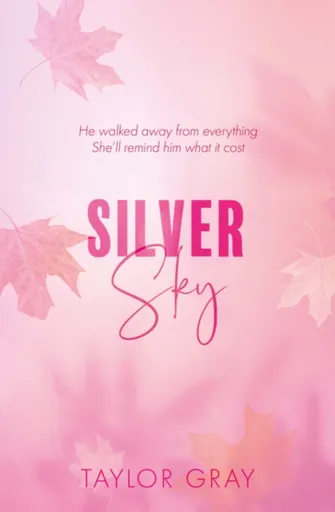 Silver Sky - Taylor Gray