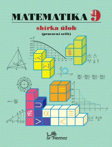 Matematika 9 – sbírka úloh (Pracovní sešit) - Josef Molnár