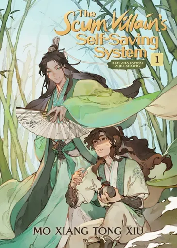The Scum Villain's Self-Saving System: Ren Zha Fanpai Zijiu Xitong (Novel) Vol. 1 - Mo Xiang Tong Xiu