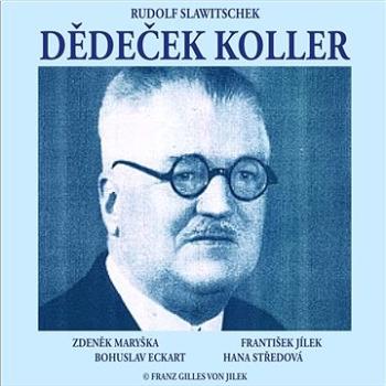 Dědeček Koller ()