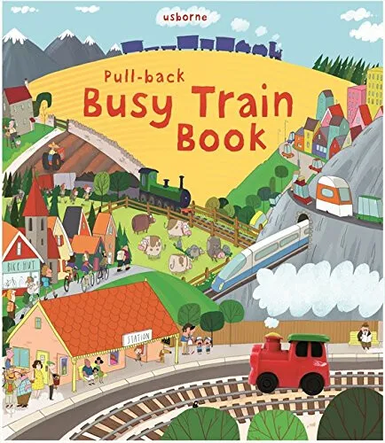 Pull-back Busy Train Book - Fiona Wattová