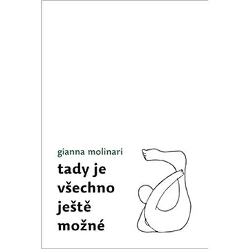 Tady je všechno ještě možné (978-80-87545-74-4)