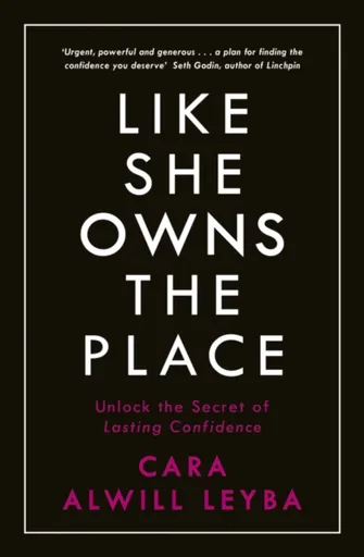 Like She Owns the Place - Leyba Cara Alwill
