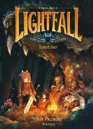 Lightfall: Temné časy - Tim Probert