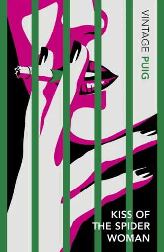 Kiss of the Spider Woman - Manuel Puig