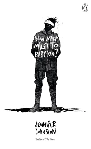 How Many Miles to Babylon? - Jennifer Johnston