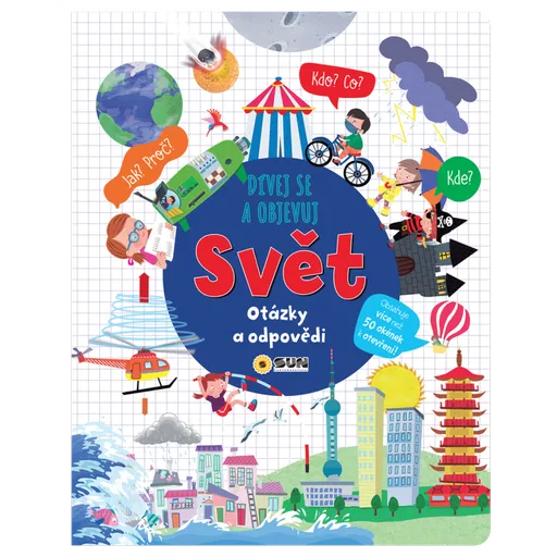 Dívej se a objevuj Svět otázky a odpovědi