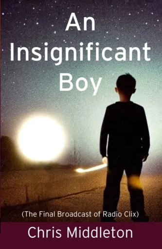 An Insignificant Boy - Chris Middleton