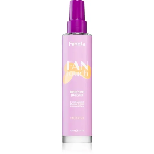 Fanola FAN touch KEEP ME BRIGHT sprej pro lesk a hebkost vlasů 100 ml
