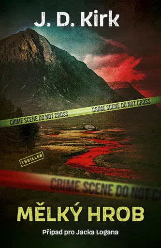 Mělký hrob (poškozená) - J. D. Kirk