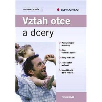 Vztah otce a dcery (978-80-247-2078-4)