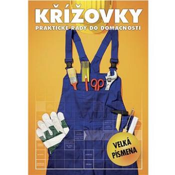 Křížovky praktické rady do domácnosti (978-80-7541-325-3)