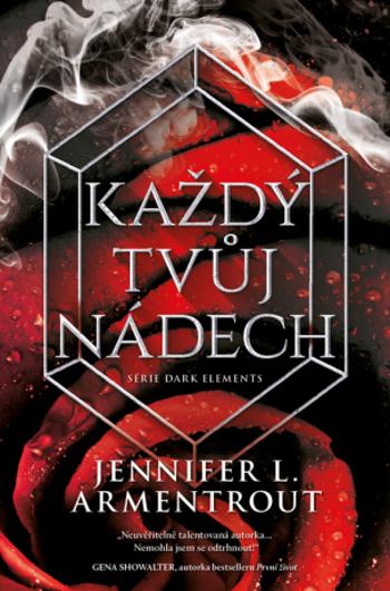 Každý tvůj nádech - Jennifer L. Armentrout - e-kniha