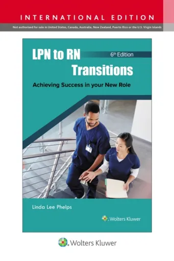 LPN to RN Transitions - CYNTHIA L. TERRY, VIRGINIA N HOYT HARRINGTON, LINDA LEE PHELPS