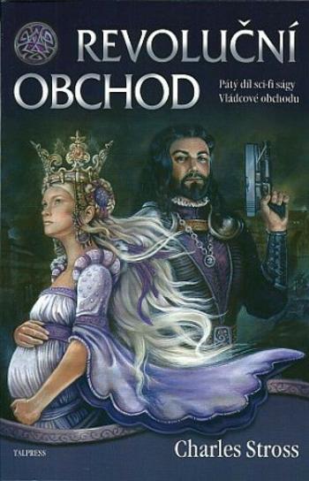 Revoluční obchod - Charles Stross