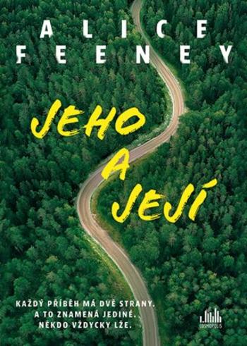 Jeho a její - Alice Feeneyová - e-kniha