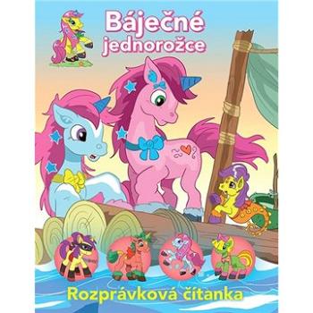 Báječné jednorožce: Rozprávková čítanka (978-80-8188-060-5)