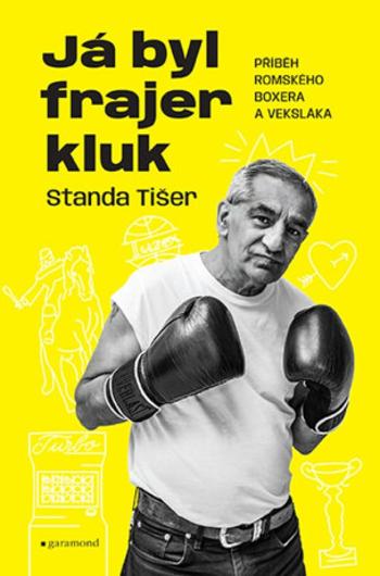 Já byl frajer kluk - Stanislav Tišer, Marie Urbanová