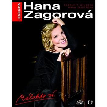 Legenda Hana Zagorová Málokdo ví + DVD (978-80-7404-055-9)